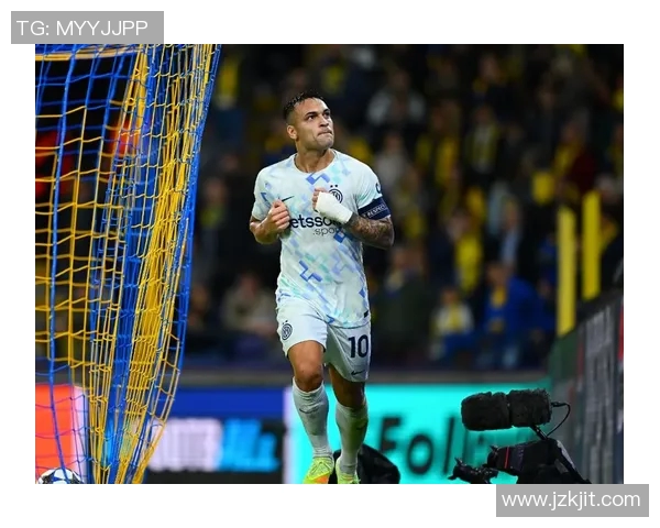 劳塔罗的崛起：从新星到足坛巨星的辉煌之路与未来展望