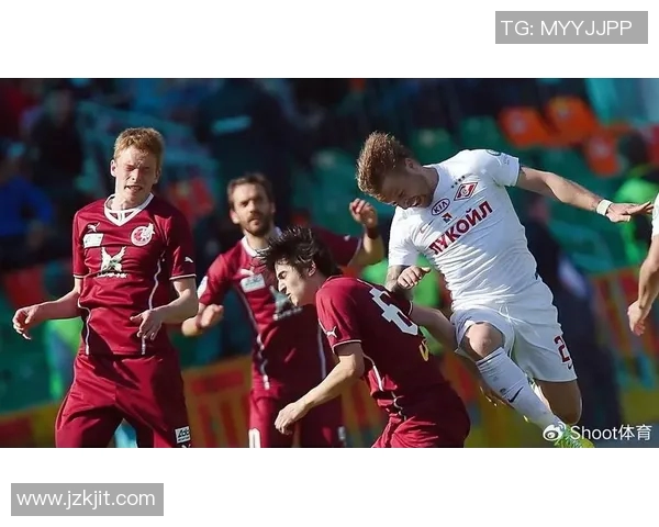 喀山与莫斯科的激烈对决俄超联赛精彩瞬间回顾与分析